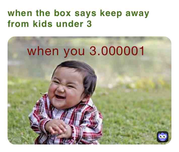 Hehehe ​ #age ​ ​ #3.00001 ​ #kid