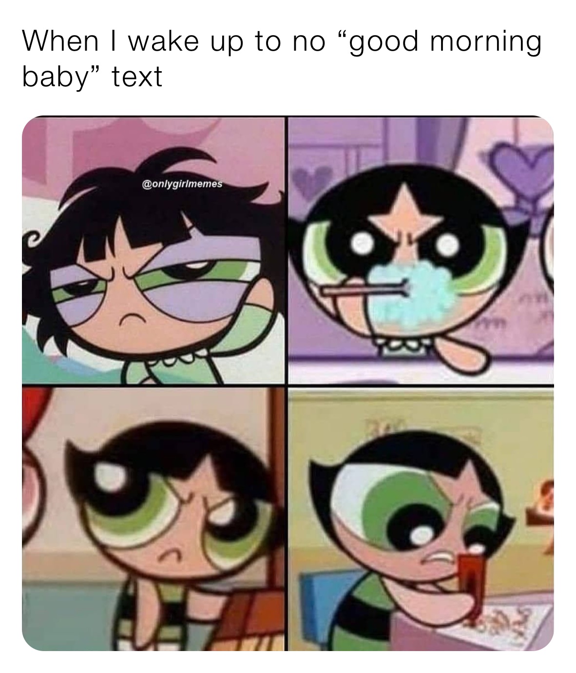 when-i-wake-up-to-no-good-morning-baby-text-adrianlawrence-memes