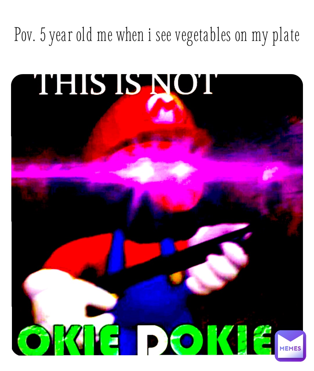 Pov. 5 year old me when i see vegetables on my plate