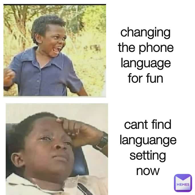 changing the phone language for fun cant find languange setting now